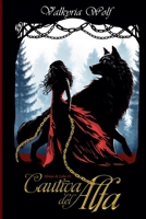 Cautiva del Alfa (+Extras) (Almas de Lobo) (Spanish Edition) B0FR2GM2DF Book Cover