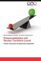 Potencialidades del Sector Turistico Local 3847359045 Book Cover