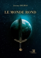 Le monde rond (French Edition) B0FLXHTG32 Book Cover