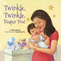 ¡Brilla, brilla, pañalito! / Twinkle, Twinkle, Diaper You! (Spanish and English Edition) (Small Talk Booksƒƒ‚ƒƒ‚‚&#) 1595728937 Book Cover