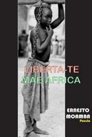 Liberta-Te Mae Africa 153479171X Book Cover