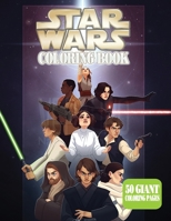 Star Wars Coloring Book: Special Star Wars Characters Coloring Books for Kids and all Fans B084DM69ZL Book Cover