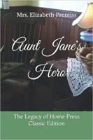 Aunt Jane's Hero 1935626949 Book Cover