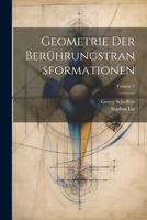Geometrie Der Berhrungstransformationen; Volume 1 1021758558 Book Cover