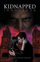 Kidnapped Innocence 1612444415 Book Cover