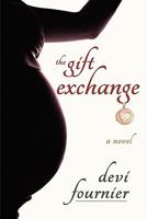 The Gift Exchange 193617832X Book Cover