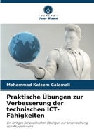 Praktische Übungen zur Verbesserung der technischen ICT-Fähigkeiten 6207362918 Book Cover