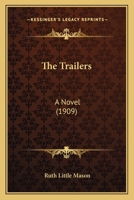 The Trailers: A Novel 1165160161 Book Cover