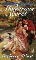 A Monstrous Secret: A Tangled Hearts Romance 0449286991 Book Cover