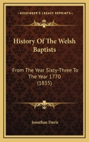 History of the Welsh Baptists 1016891105 Book Cover