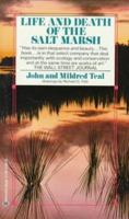 Life and Death of the Salt Marsh B00135JJCG Book Cover