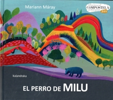 El Perro de Milu 8484642011 Book Cover