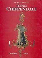 Life and Work of Thomas Chippendale 0914427407 Book Cover