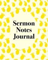 Sermon Notes Journal: An Inspirational Worship Notebook 1706115660 Book Cover