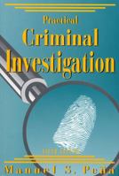 Practical Criminal Investigation 1928916112 Book Cover