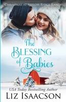 The Blessing of Babies: A Glover Family Saga Novella 1638760187 Book Cover
