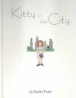 Kitty in the City 0966763408 Book Cover