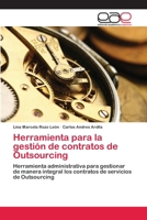 Herramienta para la gestión de contratos de Outsourcing 365909126X Book Cover