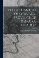 Peuchecanton Of Otavalo, Province Of Imbaura Ecuador 1017744580 Book Cover