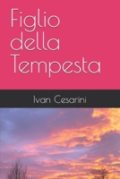 Figlio della Tempesta (Italian Edition) B0FG743JKN Book Cover