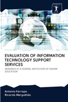 Evaluation of Information Technology Support Services 6200915156 Book Cover