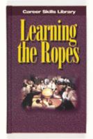 Learning the Ropes 0894342169 Book Cover