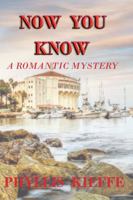Now You Know 0578682109 Book Cover