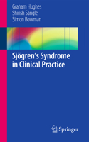 Sjögren’s Syndrome in Clinical Practice 3319060589 Book Cover