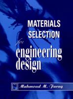 Materials Selection for Engineering Design 0135751926 Book Cover