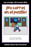 ¡No corras en el pasillo!: Colección Lee conmigo: Libros para niños [Edición desarrollo socioemocional] (Spanish Edition) 1960304216 Book Cover