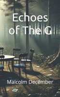 Echoes of The G B0DJPSDBMG Book Cover