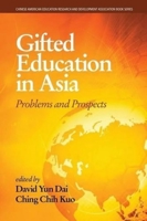 Gifted Education in Asia: Problems and Prospects 168123209X Book Cover