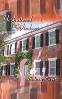 Unshuttered Windows 0759663416 Book Cover