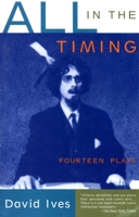 All in the Timing: Fourteen Plays 067975928X Book Cover