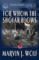 For Whom The Shofar Blows 0989960005 Book Cover
