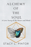 Alchemy of the Soul 1957917180 Book Cover