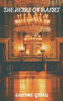 THE HEIRS OF BASTET B0CT1LVXS6 Book Cover