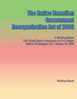The Native Hawaiian Government Reorganization Act of 2005 1484982878 Book Cover