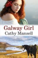 Galway Girl 1910234176 Book Cover