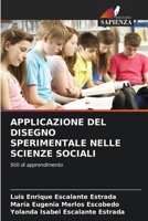 Applicazione del Disegno Sperimentale Nelle Scienze Sociali (Italian Edition) 6207075633 Book Cover