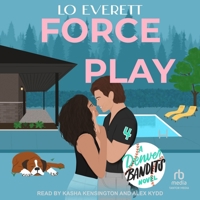Force Play: A Denver Bandits Novel B0GXCKCJTX Book Cover