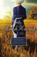 An Amish Harvest: Four Novellas 052911853X Book Cover