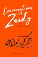 Conversations with Zaidy - A Story of Faith (Kremnizer) 0826608302 Book Cover