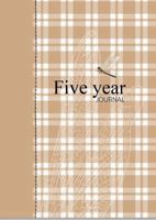 Five Year Journal: Capture daily reflections with just one sentence per day! Start any day of the year, jotting down encounters and thoughts. Flipping ... entries to reflect and see your story unfold. 0980724759 Book Cover