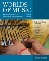 Worlds of Music: An Introduction to Music of the World’s Peoples, Shorter Edition 0534627579 Book Cover
