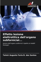 Effetto lesione elettrolitica dell'organo subfornicial... (Italian Edition) 6208450985 Book Cover