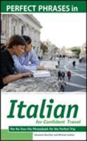 Perfect Phrases in Italian for Confident Travel: The No Faux-Pas Phrasebook for the Perfect Trip 0071508244 Book Cover