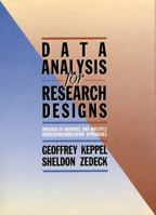 Data Analysis for Research Designs (Series of Books in Psychology) 0716719916 Book Cover
