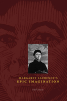 Margaret Laurence's Epic Imagination (cuRRents) 0888644515 Book Cover