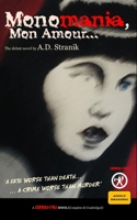 Monomania, Mon Amour... B09Y2DQ73S Book Cover